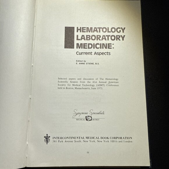 Hematology Laboratory Medicine Current Aspects edited by E. Anne Stiene, b.s. HC - Picture 6 of 14